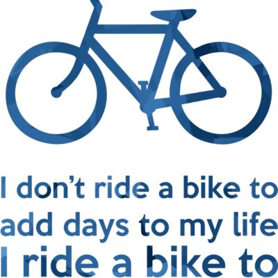 I Ride A Bike to add Life Thumbnail